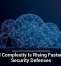 Cloud Complexity Is Rising Faster Than Security Defenses