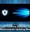 Microsoft Confirms Defender Issues, Recommends Updating Now